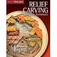 thumbnail image 1 of Relief Carving Projects & Techniques (Best of WCI) (Paperback), 1 of 9