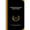 thumbnail image 1 of Relief Work Among the Aegean Islands (Hardcover), 1 of 1