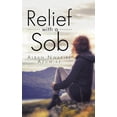 thumbnail image 1 of Relief with a Sob, 1 of 1