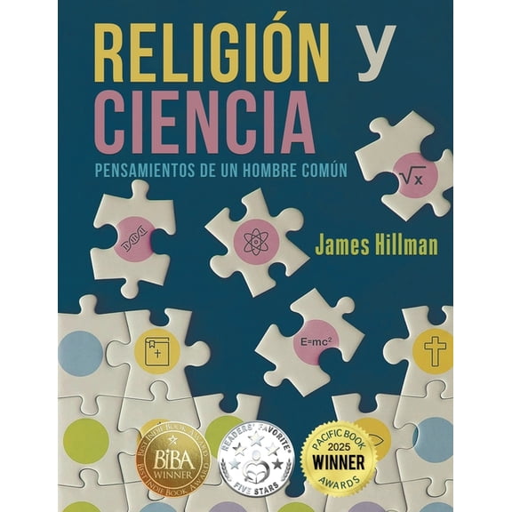 Religin y Ciencia: Pensamientos de un Hombre Comn, (Paperback)
