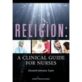 thumbnail image 1 of Religion: A Clinical Guide for Nurses, (Paperback), 1 of 1