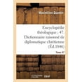 thumbnail image 1 of Religion: Dictionnaire Raisonné de Diplomatique Chrétienne, l'Intelligence Des Anciens Monuments Manuscrits (Paperback), 1 of 1