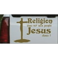 thumbnail image 1 of Religion Does Not Save People Jesus Does Car or Truck Window Decal Sticker, 1 of 1