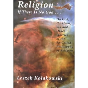 Religion : If There Is No God God, The Devil & Sin (Paperback)