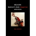 thumbnail image 1 of Religion: Mankind's Most Dangerous Addiction, (Paperback), 1 of 1