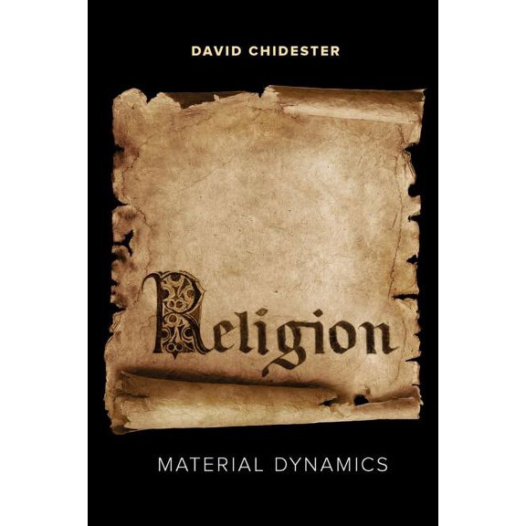 Religion : Material Dynamics (Edition 1) (Paperback)