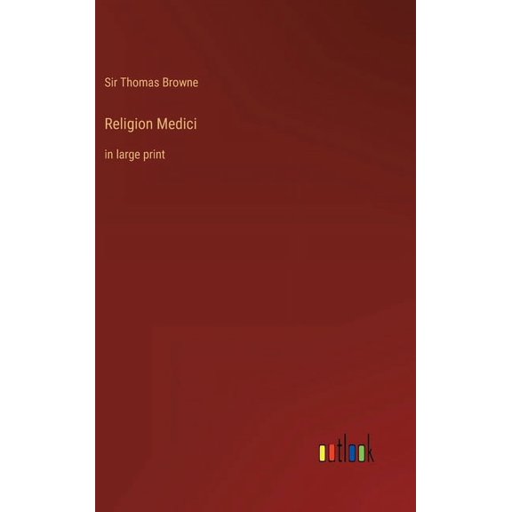 Religion Medici : in large print (Hardcover)