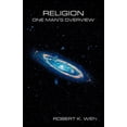 thumbnail image 1 of Religion-One Man's Overview, (Paperback), 1 of 1