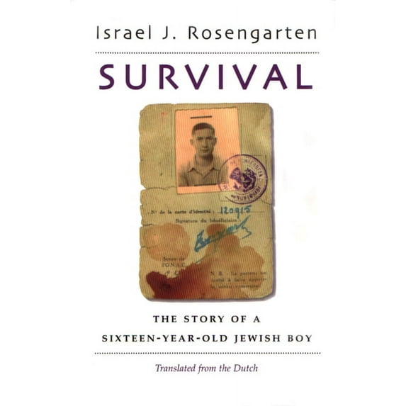 Religion, Theology and the Holocaust Survival: The Story of a Sixteen-Year Old Jewish Boy, (Hardcover)