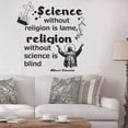 thumbnail image 1 of Religion Without Science Is Blind - Albert Einstein Religious Quotes Saying Inspirational Wall Decal Wall Art Designs Stickers For Girls/Boys Home Room Decor Vinyl Wall Sticker Decoration (10x8 inch, 1 of 3