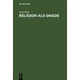 thumbnail image 1 of Religion als Gnade, (Hardcover), 1 of 1