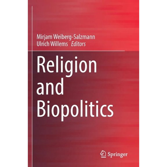 Religion and Biopolitics, (Paperback)