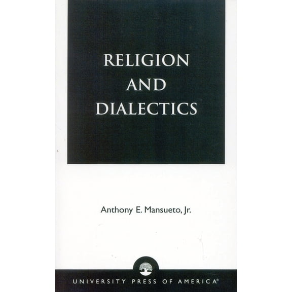 Religion and Dialectics, (Paperback)