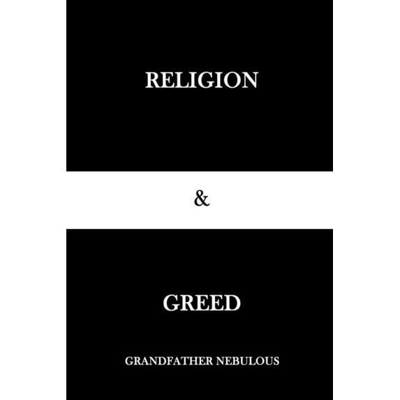 Religion and Greed (Paperback)