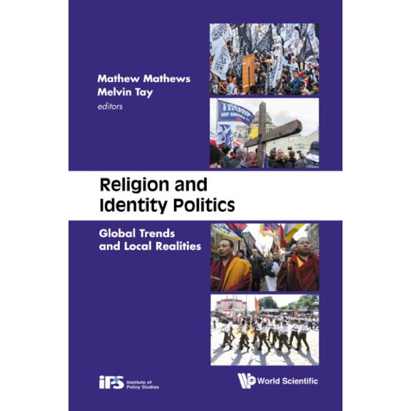 Pre-Owned Religion and Identity Politics: Global Trends and Local Realities (Hardcover)