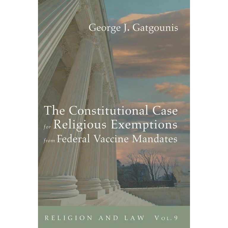 Religion and Law: The Constitutional Case for Religious Exemptions