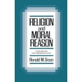 thumbnail image 1 of Religion and Moral Reason: A New Method for Comparative Study, (Paperback), 1 of 1