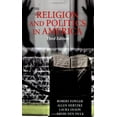 thumbnail image 1 of Pre-Owned Religion and Politics in America, (Paperback) 0813342295 9780813342290, 1 of 1