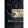 thumbnail image 1 of Religion and Postmodernism: In Search of Dreamtime : The Quest for the Origin of Religion (Paperback), 1 of 1