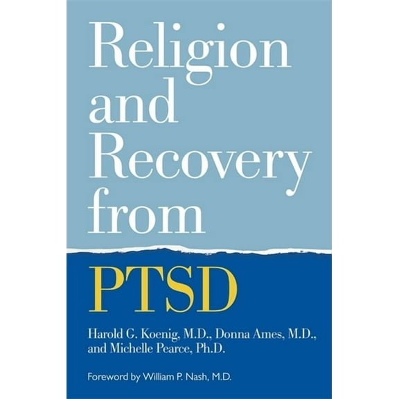 Religion and Recovery from Ptsd, (Paperback)