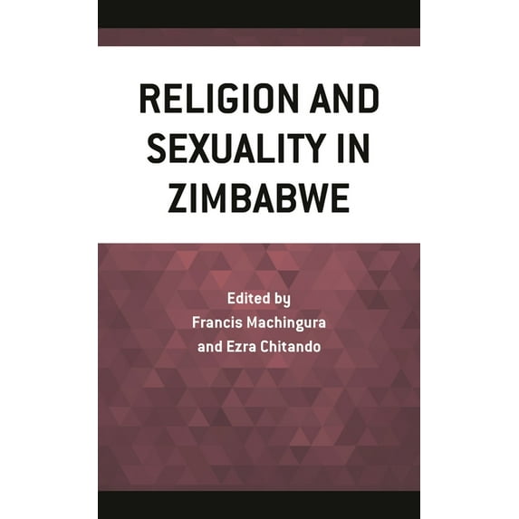 Religion and Sexuality in Zimbabwe, (Hardcover)
