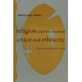 thumbnail image 1 of Pre-Owned Religion and the Creation of Race and Ethnicity: An Introduction, 1 of 1