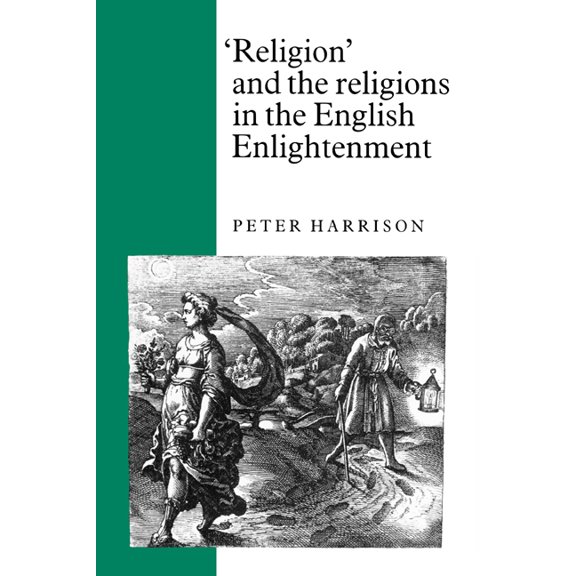 Religion and the Religions in the English Enlightenment, (Hardcover)