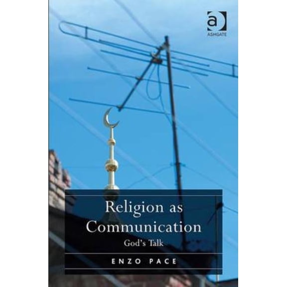Religion as Communication: God's Talk, (Hardcover)