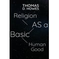 thumbnail image 1 of Religion as a basic human good (Paperback), 1 of 1
