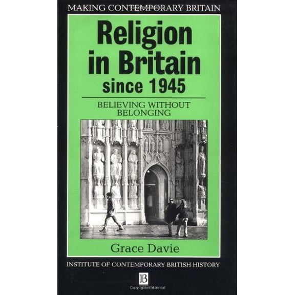 Pre-Owned Religion in Britain Since 1945 (Paperback) 0631184449 9780631184447