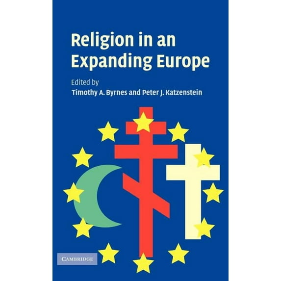 Religion in an Expanding Europe, (Hardcover)
