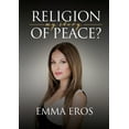thumbnail image 1 of Religion of Peace: My Story (Paperback), 1 of 1
