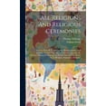 thumbnail image 1 of All Religions And Religious Ceremonies : In Two Parts: Pt. I. Christianity, Mahometanism, And Judaism. To Which Is Added A Tabular Appendix, By Thomas Williams. Exhibiting The Present State Of The World As To Religion, Population, Religious (Hardcover), 1 of 1