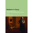 thumbnail image 1 of Pre-Owned Religions in Focus: New Approaches to Tradition and Contemporary Practices (Paperback) 184553218X 9781845532185, 1 of 1