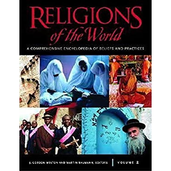 Pre-Owned Religions of the World: A Comprehensive Encyclopedia of Beliefs and Practices, V Paperback
