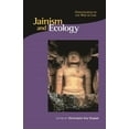 thumbnail image 1 of Religions of the World and Ecology Jainism and Ecology: Nonviolence in the Web of Life, Book 7, (Paperback), 1 of 1