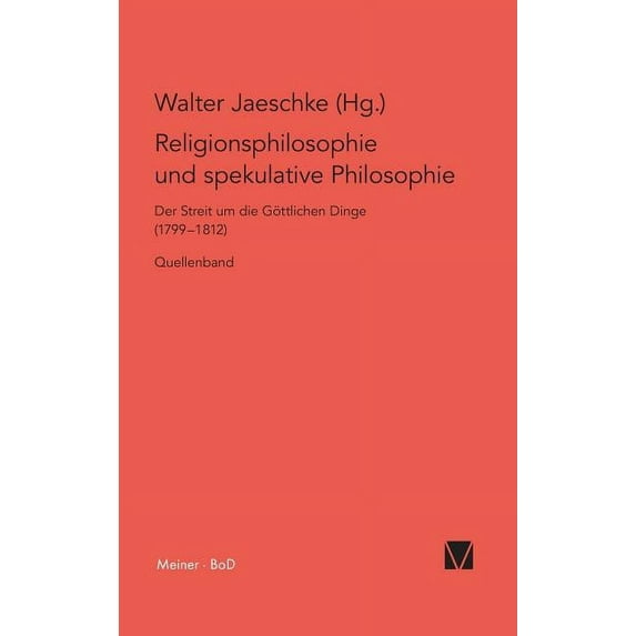 Religionsphilosophie und spekulative Theologie / Religionsphilosophie und spekulative Theologie (Hardcover)