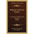 thumbnail image 1 of Religious And Social Reform : A Collection Of Essays And Speeches (1902) (Hardcover), 1 of 1