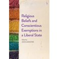 thumbnail image 1 of Religious Beliefs and Conscientious Exemptions in a Liberal State (Hardcover), 1 of 1