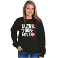 thumbnail image 1 of Religious Christian Faith Hope Love Women Crewneck Sweatshirt Brisco Brands S, 1 of 5