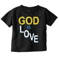 thumbnail image 1 of Religious Christian God is Love Toddler Boy Girl T Shirt Infant Toddler Brisco Brands 6M, 1 of 5