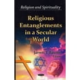 thumbnail image 1 of Religious Entanglements in a Secular World, 1 of 1
