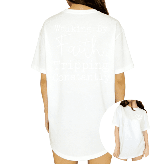Religious Funny Walking By Faith Print Womens Short Sleeve T-Shirt Oversized White Tops