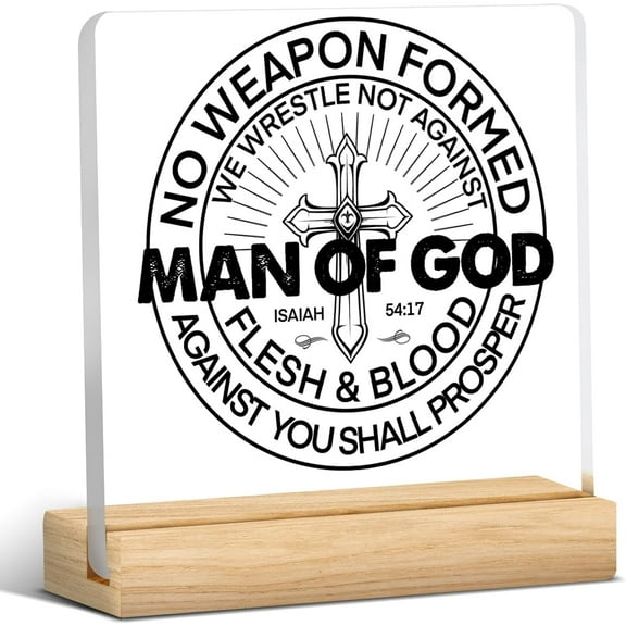 Religious Gifts for Man Bible Verse Scripture Quotes Man of God Clear Desk Decorative Sign Isaiah 54:17 Cross Acrylic Plaque With Wooden Stand 4x4 Inch Sign Home Desk Decor