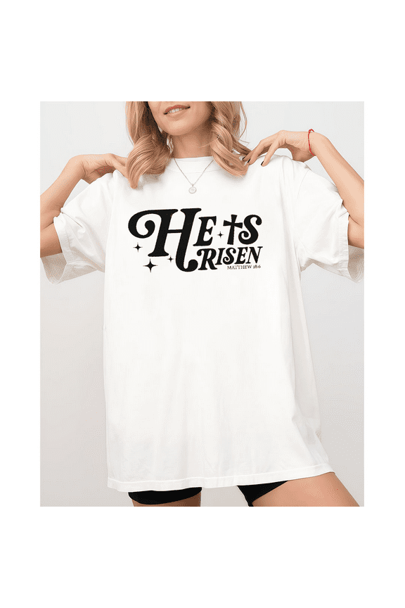 Religious He Is Risen Graphic Tees Print Tshirt Women Shirts White S-5XL Cotton Casual Tops