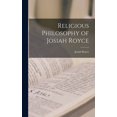 thumbnail image 1 of Religious Philosophy of Josiah Royce, (Hardcover), 1 of 1
