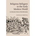 thumbnail image 1 of Religious Refugees in the Early Modern World, (Hardcover), 1 of 1