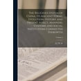thumbnail image 1 of The Religious System of China, its Ancient Forms, Evolution, History and Present Aspect, Manners, Customs and Social Institutions Connected Therewith; Volume 2 (Paperback), 1 of 1