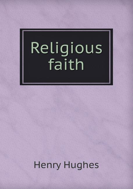 Religious faith (Paperback)