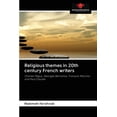 thumbnail image 1 of Religious themes in 20th century French writers (Paperback), 1 of 1
